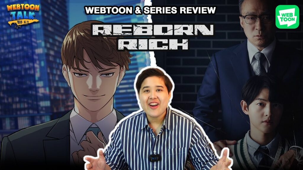 รีวิว Reborn Rich จากนิยายสู่ Webtoon & ซีรีส์ ธุรกิจและการแก้แค้นตระกูลแชโบล | Review: Reborn Rich (TH/EN)
